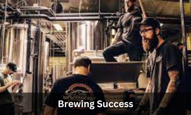 Brewing Success