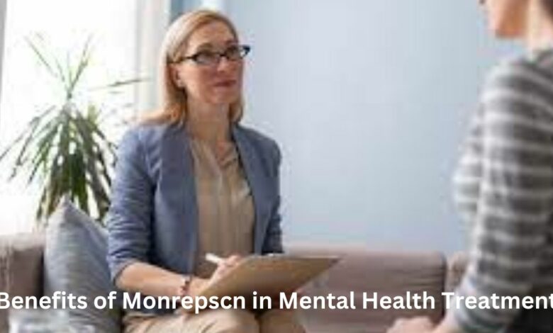 Benefits of Monrepscn in Mental Health Treatment