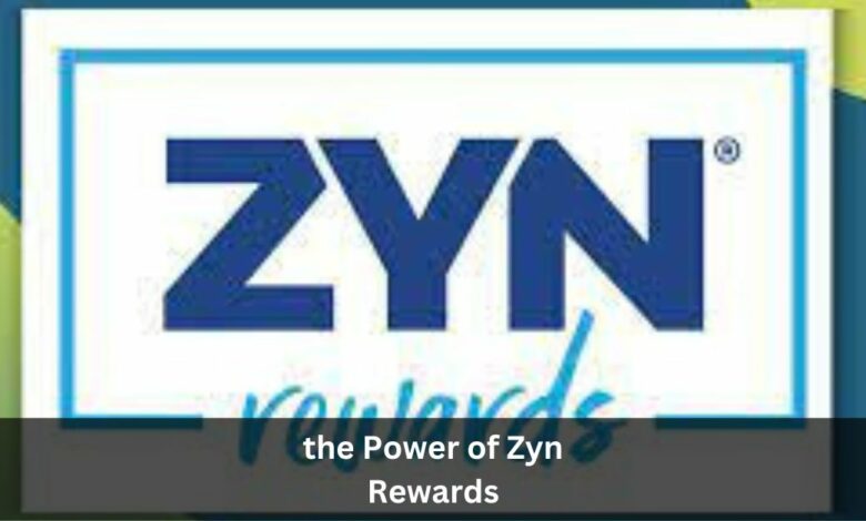 Power of Zyn Rewards